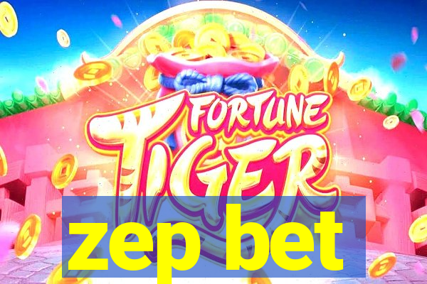 zep bet
